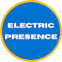 Electric Presence