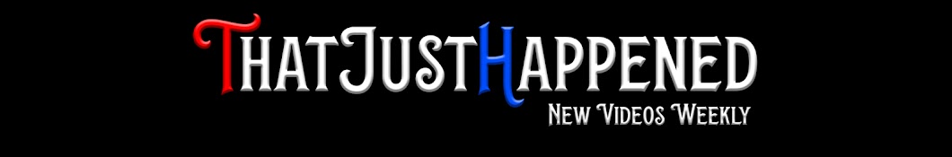 ThatJustHappened Banner
