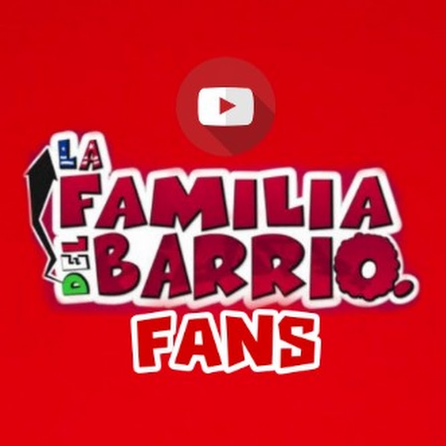 La Familia Del Barrio Fans - YouTube