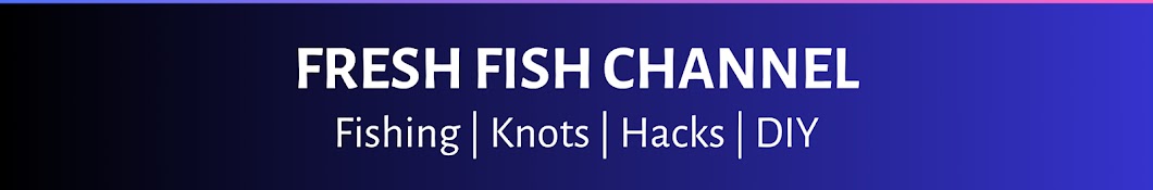 FRESH FISH CHANNEL Banner