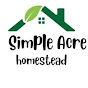 Simple Acre Homestead