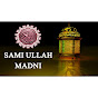 Sami Ullah Madni