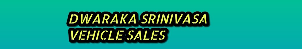 DWARAKA SRINIVASA VEHICLE SALES