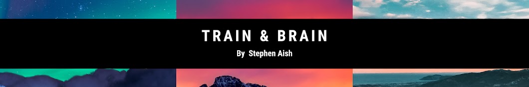 Train & Brain