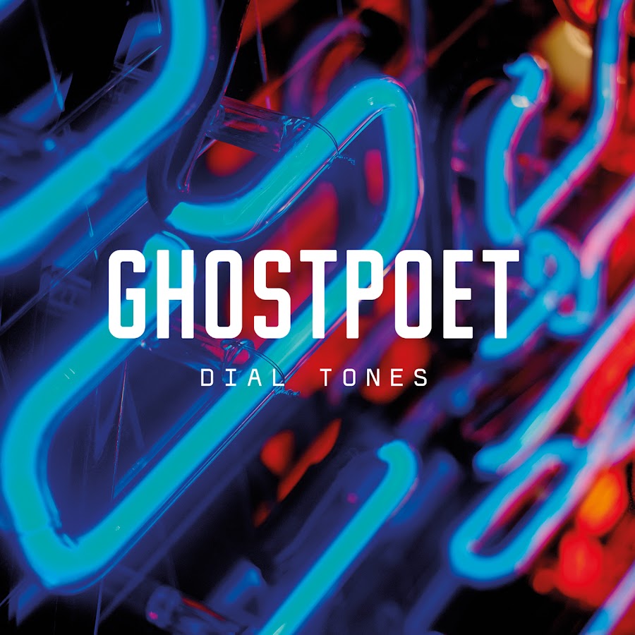 Single tone. Ghostpoet.