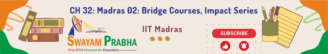 CH 32: IIT Madras 02: Bridge Courses