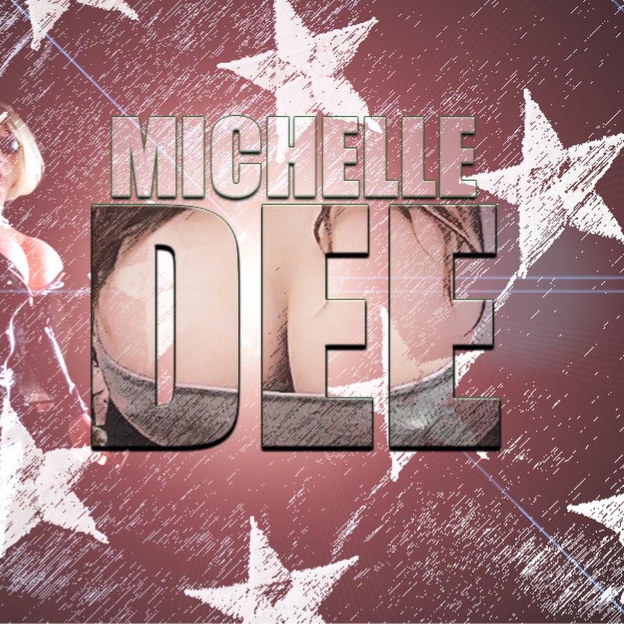 Michelle Dee Youtube