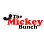 The Mickey Bunch
