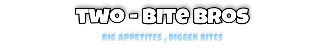 two-bite bros Banner
