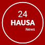 Hausa news 24