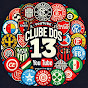 Clube dos 13!