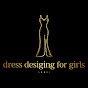 Dress designing for girls