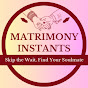 Matrimony Instants