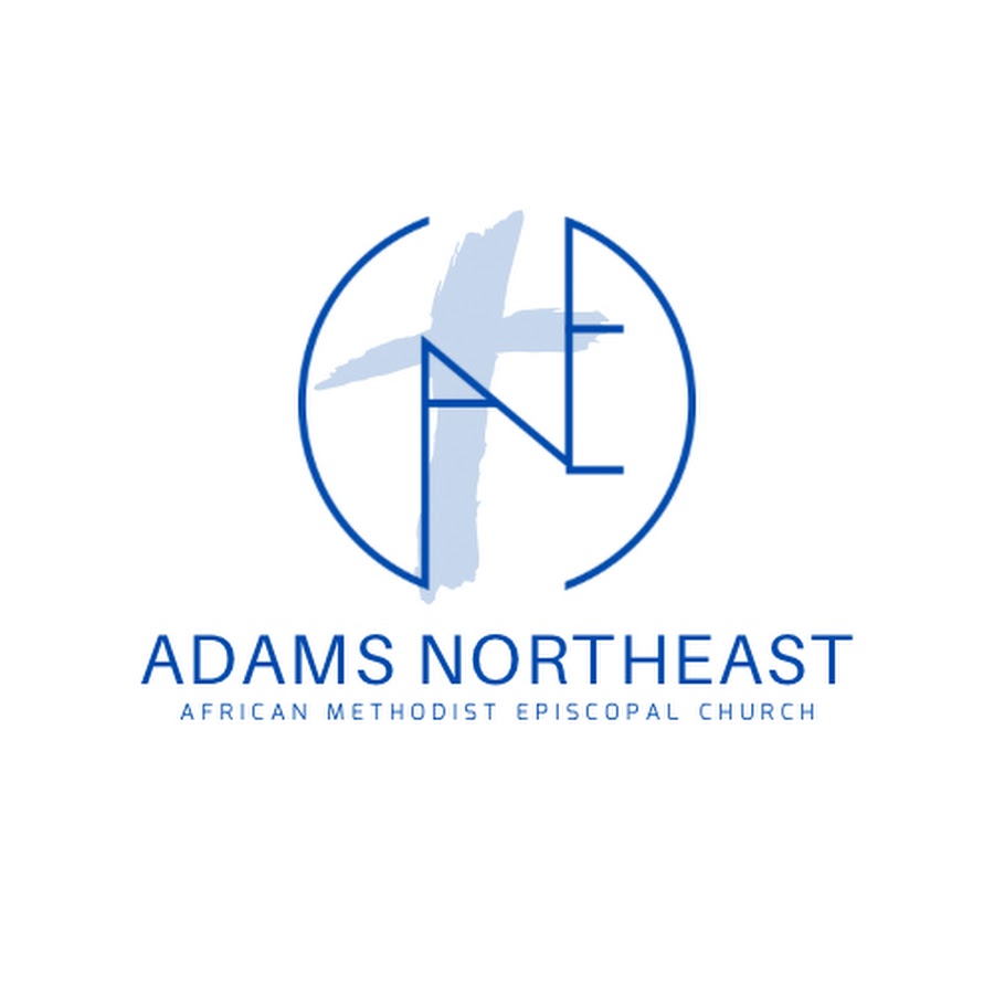 Adams Northeast AME Church - YouTube