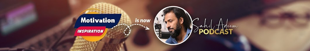 Sahil Adeem Podcast Banner