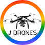 J Drones