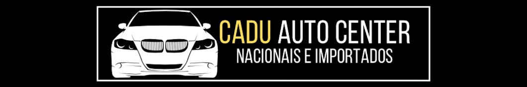 CADU AUTO CENTER EIRELI - ME