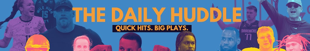 The Daily Huddle Banner