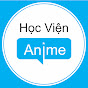 Học Viện Anime