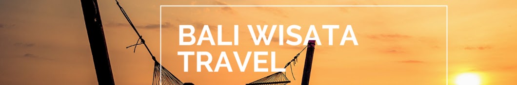 Bali Wisata Travel