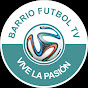 Barrio Futbol Tv