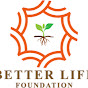 Better Life Foundation