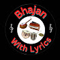 Bhajan With Lyrics