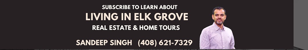 Elk Grove Sacramento Real Estate - Sandeep Singh