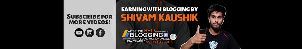 Earning With Blogging by Shivam Kaushik Banner