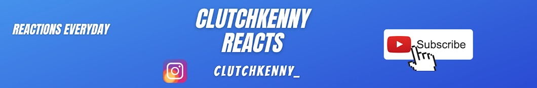 ClutchKennyReacts