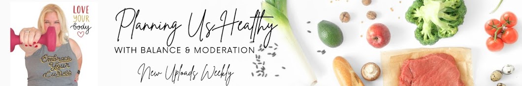 Planning Us Healthy Banner