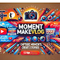 Momentmakevlog 