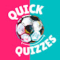 Quick Quizzes! 