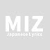 miz - Japanese Lyrics