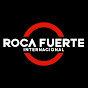 Roca Fuerte Internacional