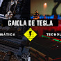 Gaiola de Tesla - Tech & Info