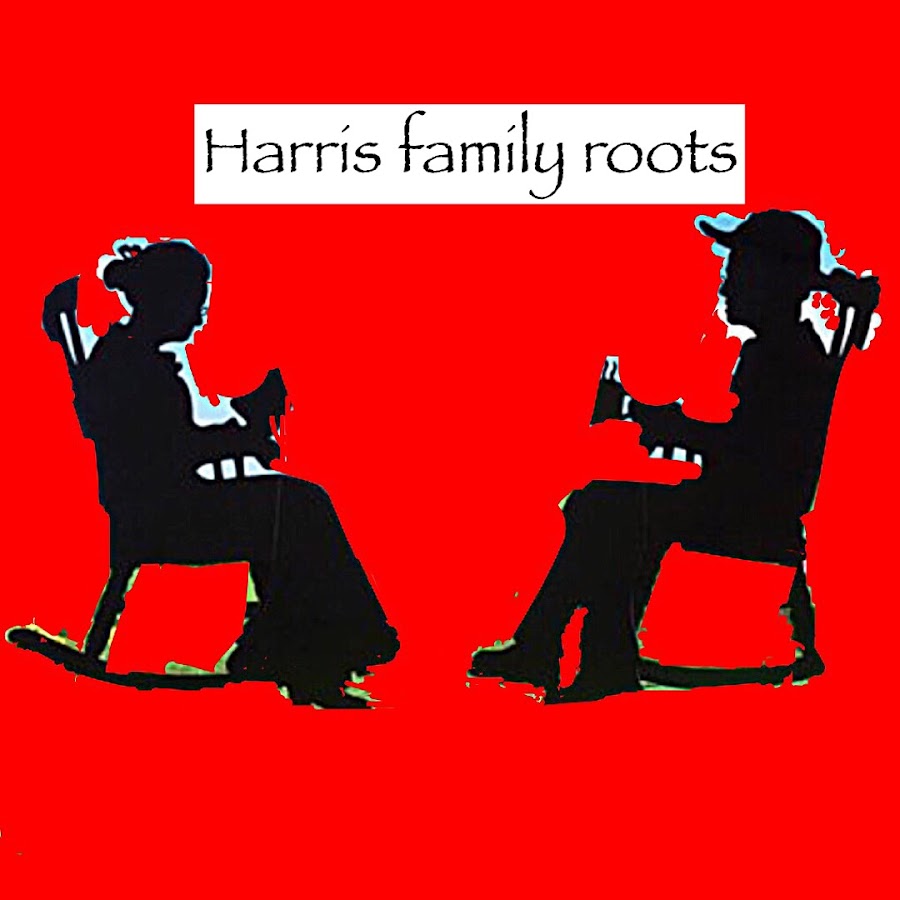 HARRIS  FAMILY ROOTS 2.0