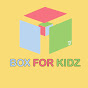 Box for Kidz