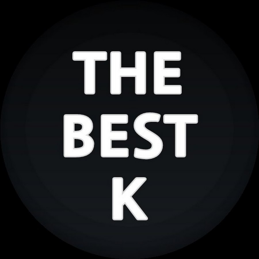 The Best K