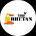 THE BHUTAN