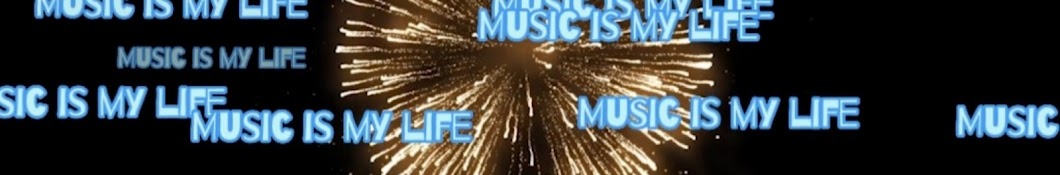 music is my life