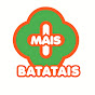 MAIS BATATAIS