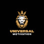 Universal Motivation