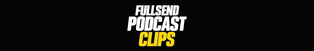 FULL SEND Podcast Clips 