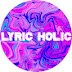 Lyric Holic 