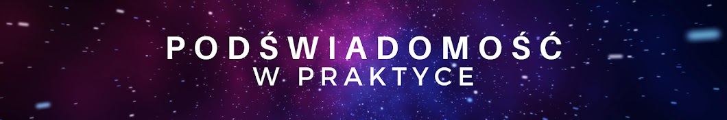 Podświadomość w Praktyce