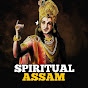 SPIRITUAL ASSAM