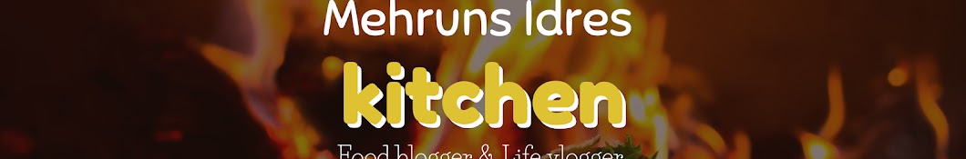 MEHRUN'S IDRES KITCHEN