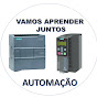 vamos Aprender Juntos.... AUTOMAÇÃO INDUSTRIAL