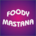 Foody Mastana